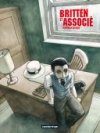 Britten et associé - Par Hannah Berry - Casterman