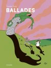 Ballades - Par Camille Potte - Éd. Atrabile