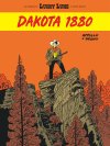 Avec Dakota 1880, Appollo & Brüno revisitent avec talent et originalité l'univers de Lucky Luke