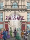 Le Passage : un joyau architectural retracé en BD