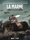 La Marne – Tenir à Tout Prix Par Vincent Brugeas & Marco Bianchini – Glénat