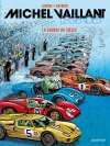 Michel Vaillant Légendes T. 4 : La Course du siècle - Par Lapière & Dutreuil – Editions Graton