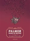 Palmer dans le rouge : l'anti-héros en héritage, ou comment Larcenet prolonge l'élégance de Pétillon