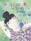 Quelques battements d'ailes – Par Anaële Hermans & Tiffanie Vande Ghinste – Ed. Delcourt (coll. Mirages)