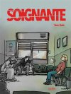 Soignante – Par Yann Madé – Ed. Jarjille