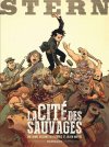Stern T.2 : La Cité des sauvages - Par Frédéric & Julien Maffre - Dargaud