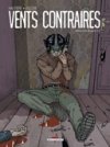 Vents contraires - T1 : Moissons rouges – Par Hautière & Ullcer - Delcourt
