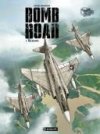 Bomb Road – T1 : Da Nang – Par Michel Koeniguer – Paquet