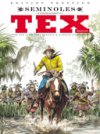 Tex, T22 : Séminoles - Par D'Antonio et Filippucci - Clair de Lune