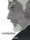 Metropolitan - T1 & T2 - Par Bonneau - Dargaud.