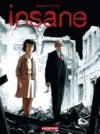 Insane - Par Besse & Le Galli - Casterman