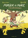 Monsieur le Maire et ses révolutionnaires – Par Alexis HK et Marie de Monti – ACCFA Viltis BD