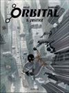 Orbital, T5 : Justice - Par Serge Pellé & Sylvain Runberg - Dupuis