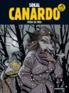 Canardo T21 : Piège de Miel - Par Sokal & P. Regnauld - Casterman
