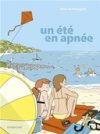 Un été en apnée – Par Max de Radiguès – Sarbacane