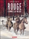 "Rouge comme la neige", le western crépusculaire de Christian De Metter