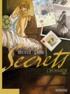 Secrets, L'Écharde - T 1 - Duvivier et Giroud - Dupuis
