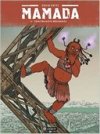 Mamada T2 - Par David Ratte - Editions Paquet