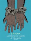 Sylvain Savoia sur les traces des esclaves oubliés de Tromelin