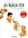 Les Beaux Étés. Tome 2. La Calanque - Par Zidrou et J. Lafebre - Dargaud