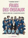 Filles des oiseaux - Par F. Cestac - Dargaud