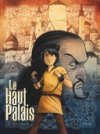 Le Haut Palais T1 - Par Mike Carey, Peter Gross et Fabien Alquier - Glénat