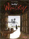 Lady Whisky – Par Joël Alessandra – Casterman
