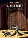 "La Cicatrice" de Ferraris et Chiocca (Rackham) : comment tue un mur