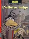 Les enquêtes de Canardo - T15 : L'affaire belge - par Sokal et Regnault - Casterman