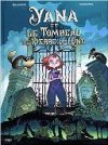 Yana et Le Tombeau de pierre de lune - Par Eric Le Pape et Silvio Speca - Jungle