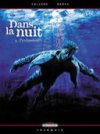 Dans la Nuit - T3 : Profondeurs - par Callède et Denys - Delcourt