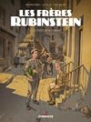 Les Frères Rubinstein T. 2 : Le Coiffeur de Sobibor – Par Luc Brunschwig, Etienne Le Roux & Loïc Chevallier – Ed. Delcourt