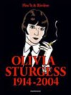 Albany - T4 : Olivia Sturgess (1914-2004) - par Floc'h et Rivière - Dargaud