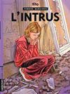 Tendre banlieue - T.17 : L'Intrus - par Tito - Casterman
