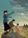 Trois chardons - Par Cécile Becq - Éd. Sarbacane