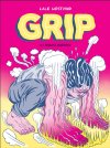Grip — Par Lale Westvind — Éd. Les requins Marteaux