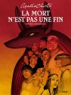 La Mort n'est pas une fin - Par Isabelle Bottier et Emmanuel Despujol d'après Agatha Christie- Editions Paquet