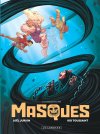 Masques T. 2 : Le masque éclipse - Par Joël Jurion & Kid Toussaint - Ed. Le Lombard