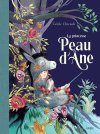 La Princesse Peau d'Âne : un ravissant cauchemar