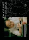 Ma vie chez Yureka - par Hervé Martin-Delpierre et Jérôme Schmidt - Tokebi