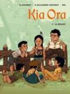 Kia Ora, T1 : le Départ - Efa, Virginie & Olivier Jouvray - Vents d'Ouest
