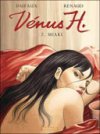 Vénus H – T2 : Miaki - par Dufaux & Renaud - Dargaud