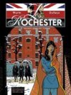 Les Rochester – T5 : Jeunes gens en colère - Par J. Dufaux & P. Wurm – Dupuis