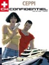 CH Confidential T2 : « Nom de code : Voltaire » - Par Daniel Ceppi – Le Lombard