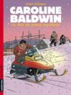 Caroline Baldwin - T13 : La nuit du Grand Marcheur - par André Taymans - Casterman