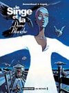 Le singe et la Dame Blanche - Dumontheil et Angéli - Casterman