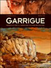 Garrigue - T1 - par Corbeyran & Berlion - Dargaud