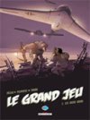 Le Grand Jeu - T2 : Les Dieux Noirs - Par Pécau & Pilipovic - Delcourt