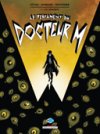 Le Testament du Docteur M - T1 : Les Araignées - Par Pécau, Damour & Froissard - Delcourt