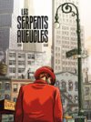 Les Serpents aveugles - Par Cava & Seguí - Dargaud